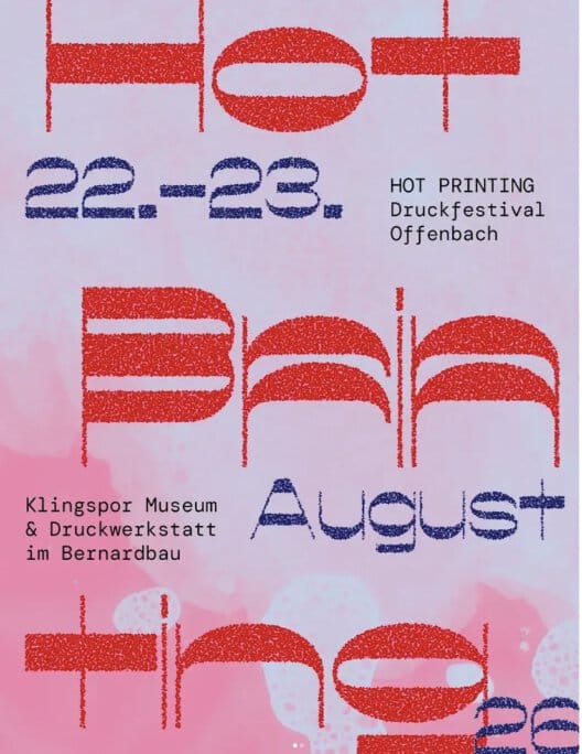 Posterdesign Hot Printing mit Datum und Ortsangabe
